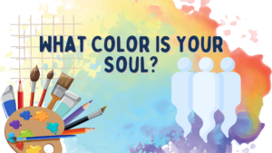 What Color Is Your Soul